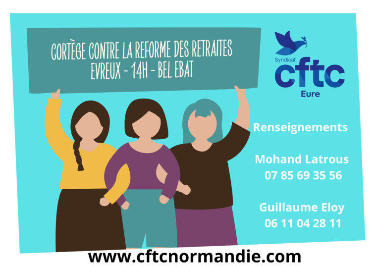 Manifestation contre la réforme des retraites: rejoignez le cortège CFTC 27 à Evreux