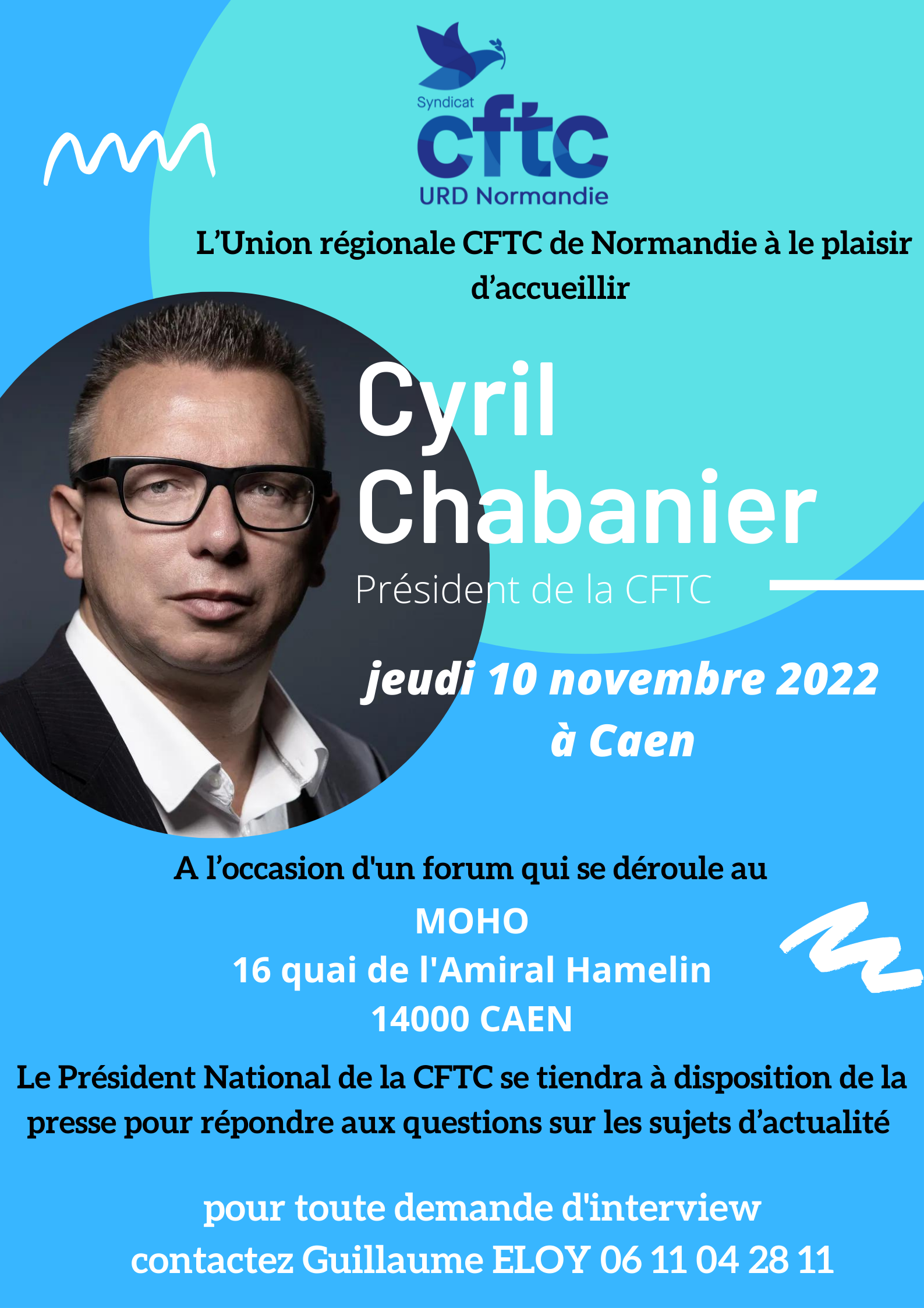 Le président de la CFTC à Caen le 10 novembre 2022: précisions